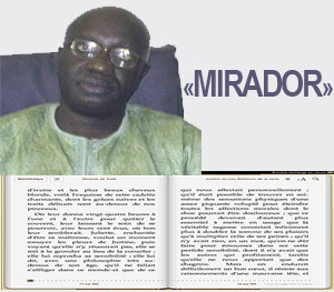 "MIRADOR,c'est le deuxième ouvrage de l'ancien Ministre de la Culture M.Moustapha Ka