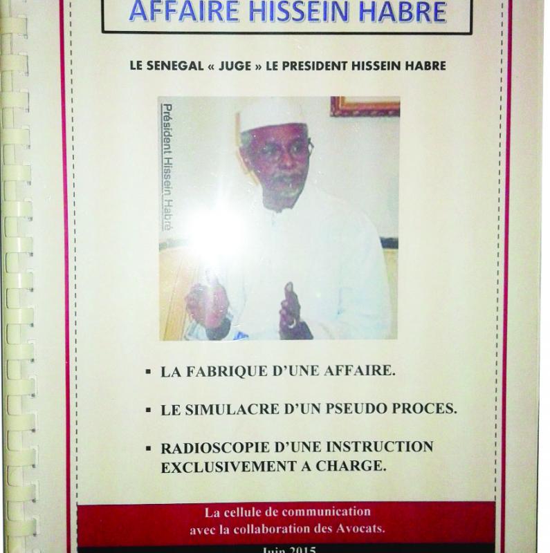 PROCES DE HISSEIN HABRE : LA DEFENSE D’ATTAQUE: 119 PAGES POUR DEMONTER UNE «CONDAMNATION ACHETEE»